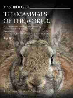 Cover of Handbook of the Mammals of the World Volume 6 Lagomorphs and Rodents I