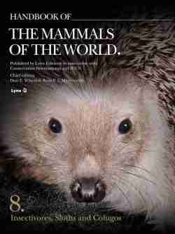 Cover of Handbook of the Mammals of the World Volume 8 Insectivores, Sloths and Colugos