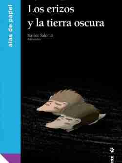 Los erizos y la tierra oscura book cover image